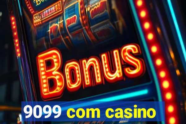 9099 com casino